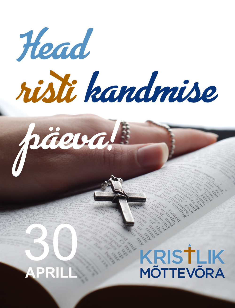 30. APRILL RISTI KANDMISE PÄEV